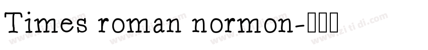 Times roman normon字体转换